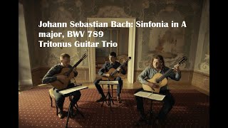 Johann Sebastian Bach Sinfonia in A major BWV 798  Tritonus Guitar Trio [upl. by Nailij]