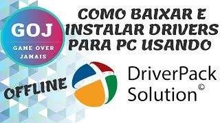 COMO BAIXAR E INSTALAR DRIVERS PARA PC USANDO DRIVERPACK SOLUTION OFFLINE [upl. by Anoet573]