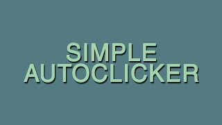 How to Get and Use an Auto Clicker for almost any Game with AutoHotKey 2016 [upl. by Moriyama284]