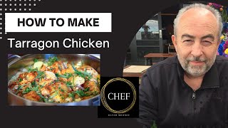 How to cook Tarragon Chicken [upl. by Nillad]