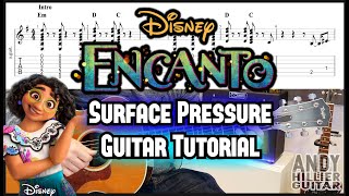 How to play Encanto Surface Pressure Guitar Tutorial Lesson with Tabs [upl. by Aitan268]