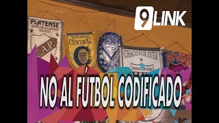 C9  NO al Fútbol codificado [upl. by Fortunato]