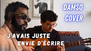 Damso Cover  J’avais juste envie d’écrire Guitare Classique [upl. by Yrailih]