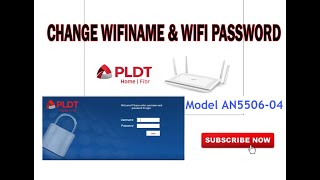 How to change wifiname and wifi password on pldthomefibr AN550604FA [upl. by Scott]