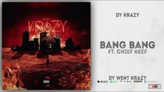 Chief Keef Bang Bang Instrumental Prod By DY Krazy [upl. by Nena617]