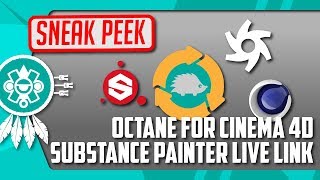 C4D  Octane Sneak Peek SUBSTANCE PAINTER Live Link for Octane in Cinema 4D [upl. by Chessy]