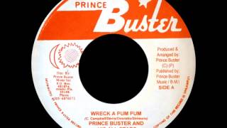 Wreck A Pum Pum  Prince Buster and His All Stars [upl. by Conal187]