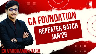 CA FOUNDATION Repeater Batch  CA Vardhaman Dagaarhaminstitute [upl. by Naujit]