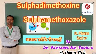 Sulphamethoxazole  Suphadimethoxine  Sulfonamides Part4  Pharmaceutical ChemistryII [upl. by Millar624]