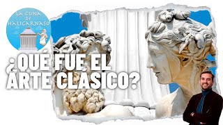 ARTE CLÁSICO 🏛 Resumen fundamental [upl. by Ahsienom]