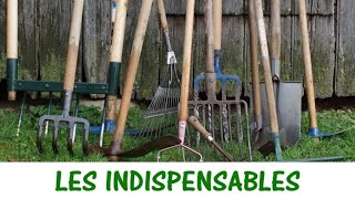 LES OUTILS DU POTAGER  Les indispensables [upl. by Tullus]