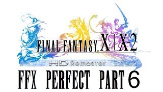 Final Fantasy X HD Remaster Perfect Walkthrough Part 6  Ifrit amp Jecht Shot [upl. by Lay]