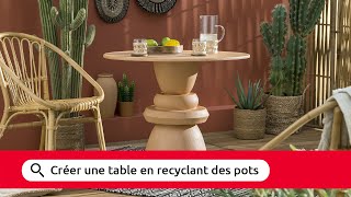 Tuto  Créer une table en recyclant des pots ✔️ [upl. by Rramahs595]