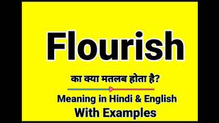 Flourish meaning in Hindi  Flourish ka kya matlab hota hai  Daily Use English Sentences [upl. by Leizahaj]