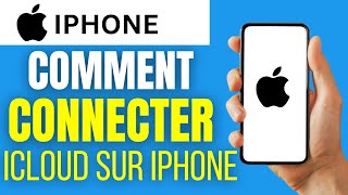 Comment connecter icloud sur iphone [upl. by Deth]