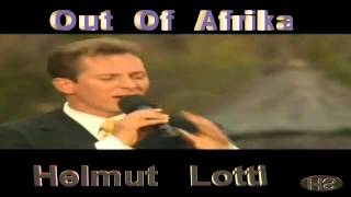 Helmut Lotti  Out Of Afrika [upl. by Jory849]