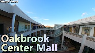 Oakbrook Center Mall  Virtual Tours [upl. by Stevena]