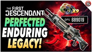 NEW META PERFECTED Enduring Legacy Build Guide  The First Descendant [upl. by Reeba]