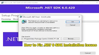 How to Fix NET 6 SDK Installation Issues  Fix NET 6 SDK Installation Issues Easy Solutions [upl. by Keefe]