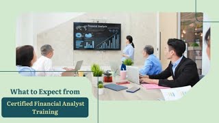 What to Expect From CFA Training financialanalysis certificate [upl. by Oinoitna738]