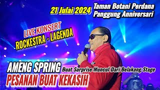 🔥 AMENG SPRING  PESANAN BUAT KEKASIH  Muncul Tiba² Dari Belakang Stage Buat Semua Orang Histeria [upl. by Critchfield]