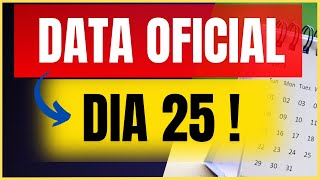 🟢 CONFIRMADO   DATA OFICIAL DIA 25   INSS  PAGAMENTOS  EDNEI EXPLICA [upl. by Nylle]