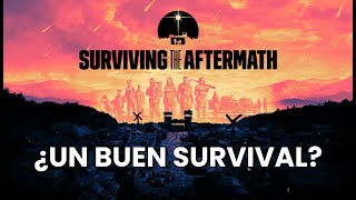 Surviving The Aftermath  ¿Es Meh  Reseña  Gameplay corto  No Spoiler [upl. by Ardnued431]