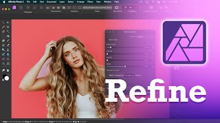 How to Refine Selection in Affinity Photo 2 [upl. by Nassi]