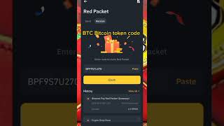 BTC Bitcoin token code today BINANCE red packet code Today giveaway shortfeed youtubeshorts [upl. by Lebazi]