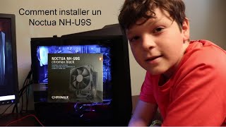 Guide dinstallation du ventilateur Noctua NHU9S sur un PC gamer [upl. by Yadnus]