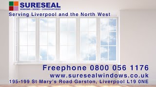 Sureseal Windows – Windows Doors and Conservatories in Liverpool [upl. by Ratcliff]