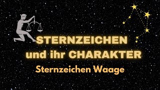 Sternzeichen Waage  Charakter und Merkmale [upl. by Ynohtnacram]