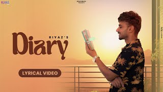 Diary Lyrical Video  Riyaz  Latest Punjabi Songs 2023 [upl. by Inaoj990]