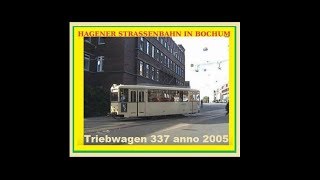 Triebwagen 337 Straßenbahn Hagen in Bochum [upl. by Ahsitneuq]