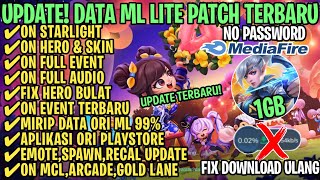 Data ML Lite Full Event 1Gb Terbaru Patch AOT  ML Lite  Cara Mengatasi Lag amp Patah Patah [upl. by Ivz]