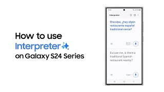 Galaxy S24 Series แปลแบบเรียลไทม์ด้วย Interpreter ใช้ง่ายมาก ลองเลย  Samsung [upl. by Cormick196]