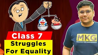 Struggles for Equality  Class 7 Civics Chapter 9  class 7 Struggles for Equality [upl. by Chemar550]