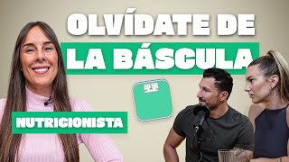 Ep5  Olvídate de la báscula [upl. by Aikat826]