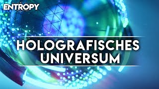 Leben wir in einem Hologramm Holografisches Prinzip [upl. by Naylor]