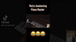 Metro Awakening  Piano Master metro gaming quest3gameplay metroawakening games vr funny [upl. by Bevon]