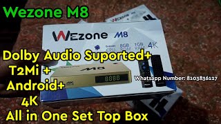 Wezone M8 4kAndroidT2Mi Doubly Audio [upl. by Emmalynne]