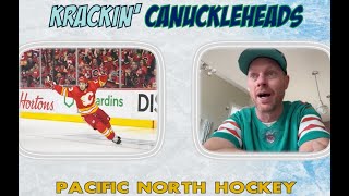 Krackin Canuckleheads  What the hell is up with the Calgary Flames [upl. by Mackler]