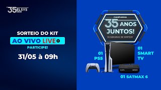 LIVE  Sorteio Campanha Elsys 35 Anos Juntos  31052024 [upl. by Yhtomot886]