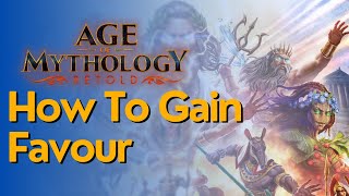 How To Get Favour In Age of Mythology Retold [upl. by Hunfredo120]