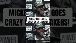 🔥 or 🗑️ MICKEY FACTZ Goes CRAZY on LA Leakers REMIX [upl. by Ellett390]