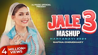 Jale 3 Mashup Sapna Choudhary Haryanavi 2024  Chhati Ke Lagge Rahiye  Jale 2 Sapna Choudhary Dance [upl. by Robet]