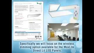 MaxLite Direct Lit LED Panels Wireless Remote Dimming  Product Video [upl. by Ransom]