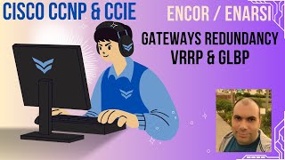 ENCOR19 CCIEEI19  CCNP 350401  Gateway redundancy FHRP  Part2  Arabic [upl. by Kai]