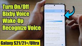 Galaxy S21UltraPlus How to Turn OnOff Bixby Voice WakeUp Recognize Voice [upl. by Perlis927]