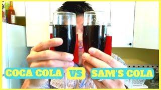 Coca Cola vs Sams Cola Comparison [upl. by Remas]